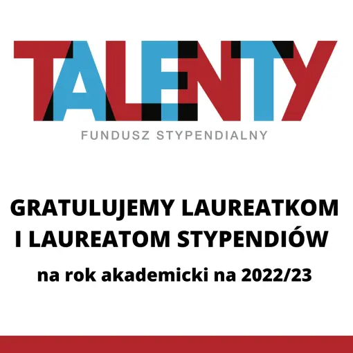 Znamy Laureatów Stypendiów 2022/2023