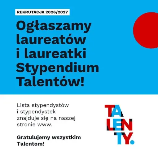 Znamy Laureatów i Laureatki Stypendiów 2026